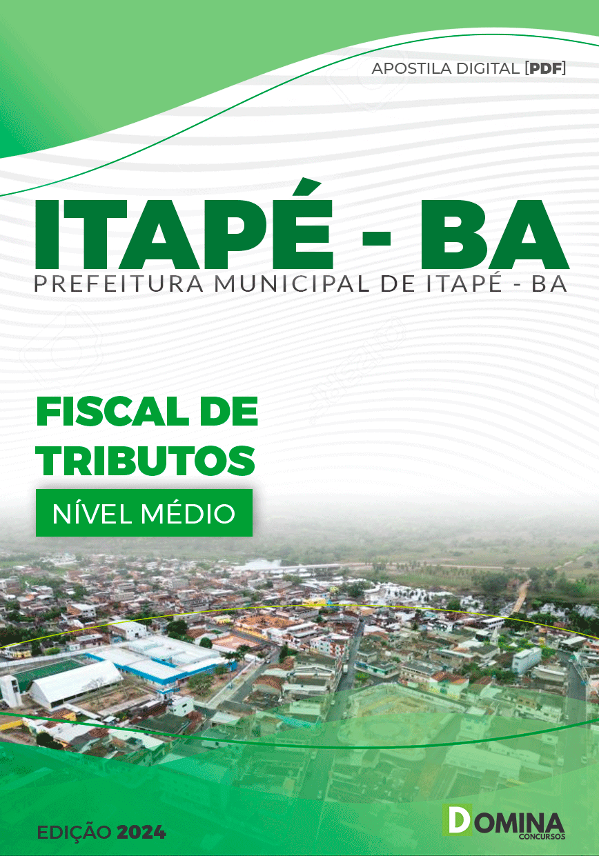 Apostila Fiscal de Tributos Itapé BA 2024