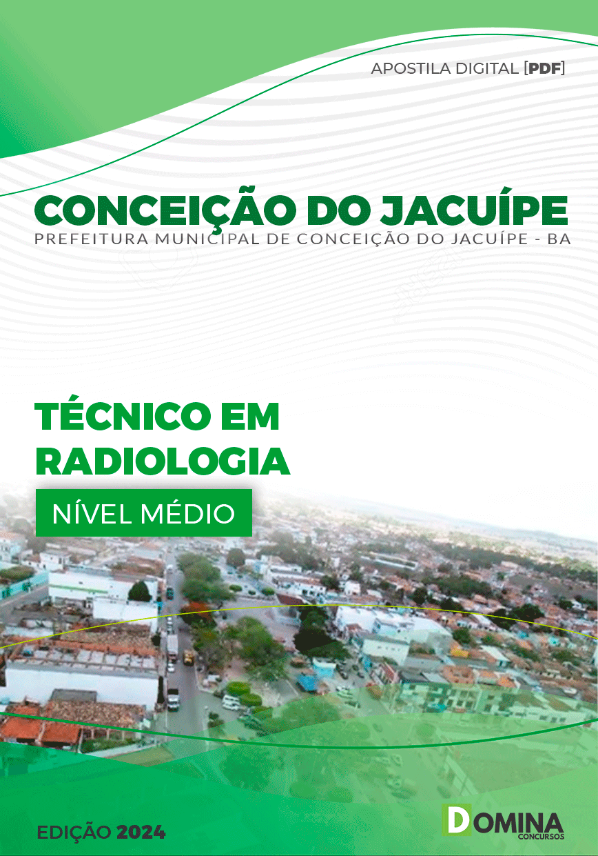 Apostila Técnico em Radiologia Conceição do Jacuípe BA 2024