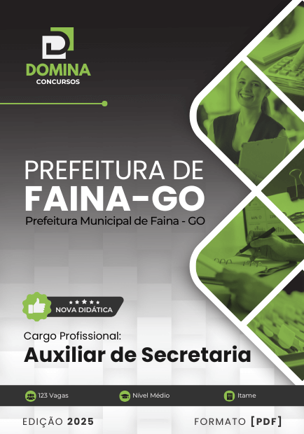 Apostila Auxiliar de Secretaria Faina GO 2025