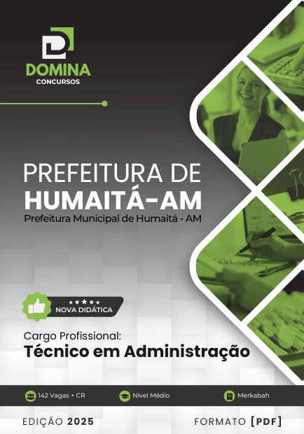 Apostila Técnico em Administração Humaitá AM 2025