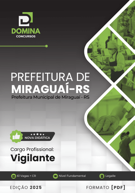 Apostila Vigilante Miraguaí RS 2025