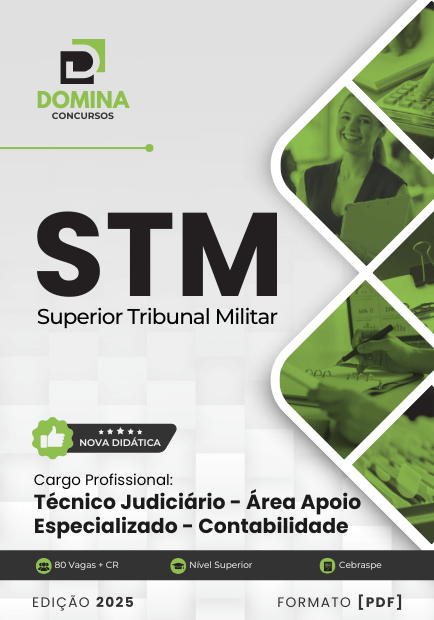 Apostila Técnico Judiciário Contabilidade STM 2025