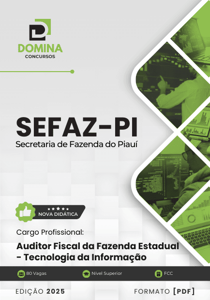 Apostila Auditor Fiscal Fazenda Tec Informação SEFAZ PI 2025