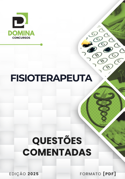 200 Questões Comentadas Fisioterapeuta 2025