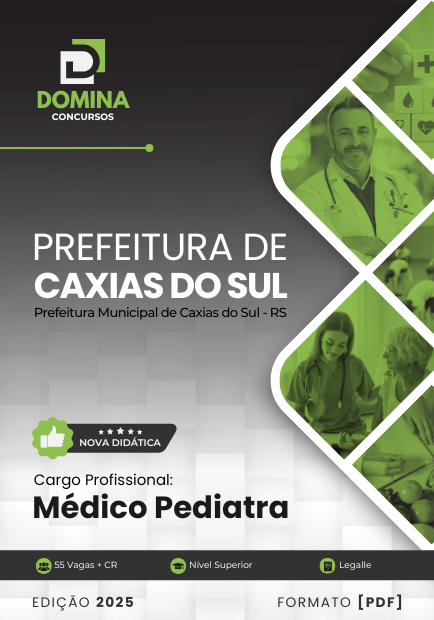 Apostila Médico Pediatra Caxias do Sul RS 2025