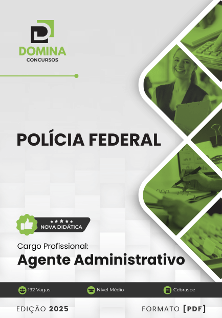 Apostila Polícia Federal PF 2025 Agente Administrativo