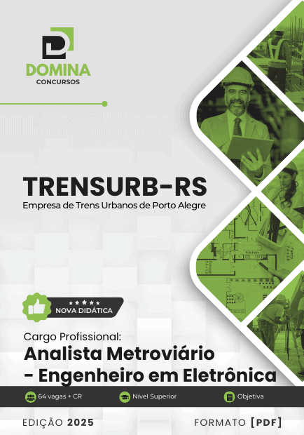Apostila Analista Metroviário Engenheiro Eletrônico TRENSURB RS 2025