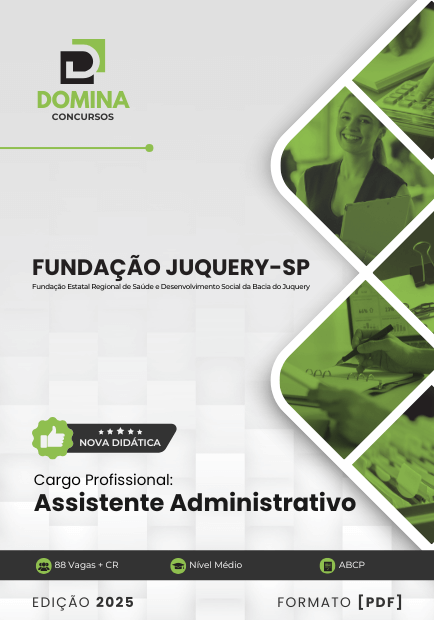 Apostila Assistente Administrativo Fundação Juquery SP 2025