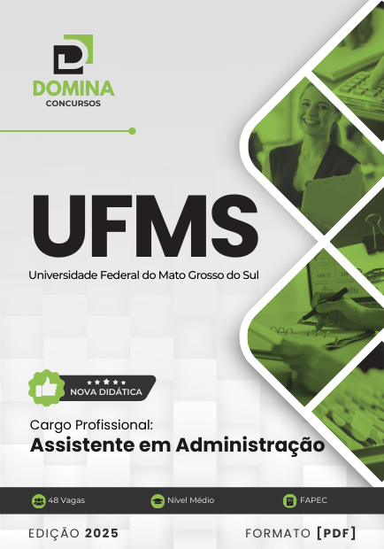 Apostila Assistente em Administração UFMS 2025