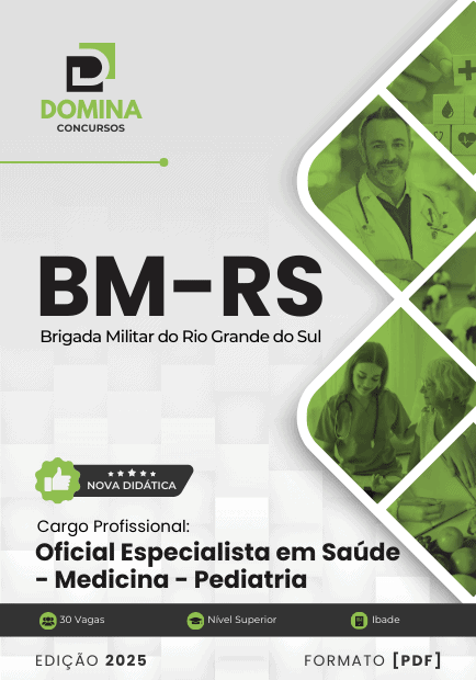 Apostila Oficial de Saúde Medicina Pediatria BM RS 2025