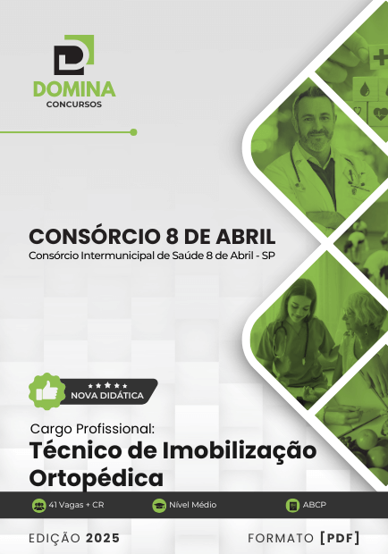 Apostila Técnico de Imobilização Ortopédica Consórcio Saúde 8 de Abril SP 2025
