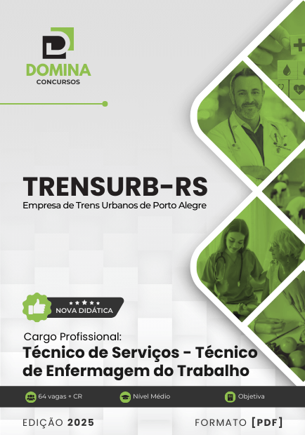 Apostila Técnico de Enfermagem do Trabalho TRENSURB RS 2025