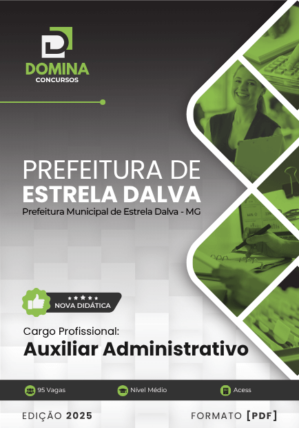 Apostila Auxiliar Administrativo Estrela Dalva MG 2025