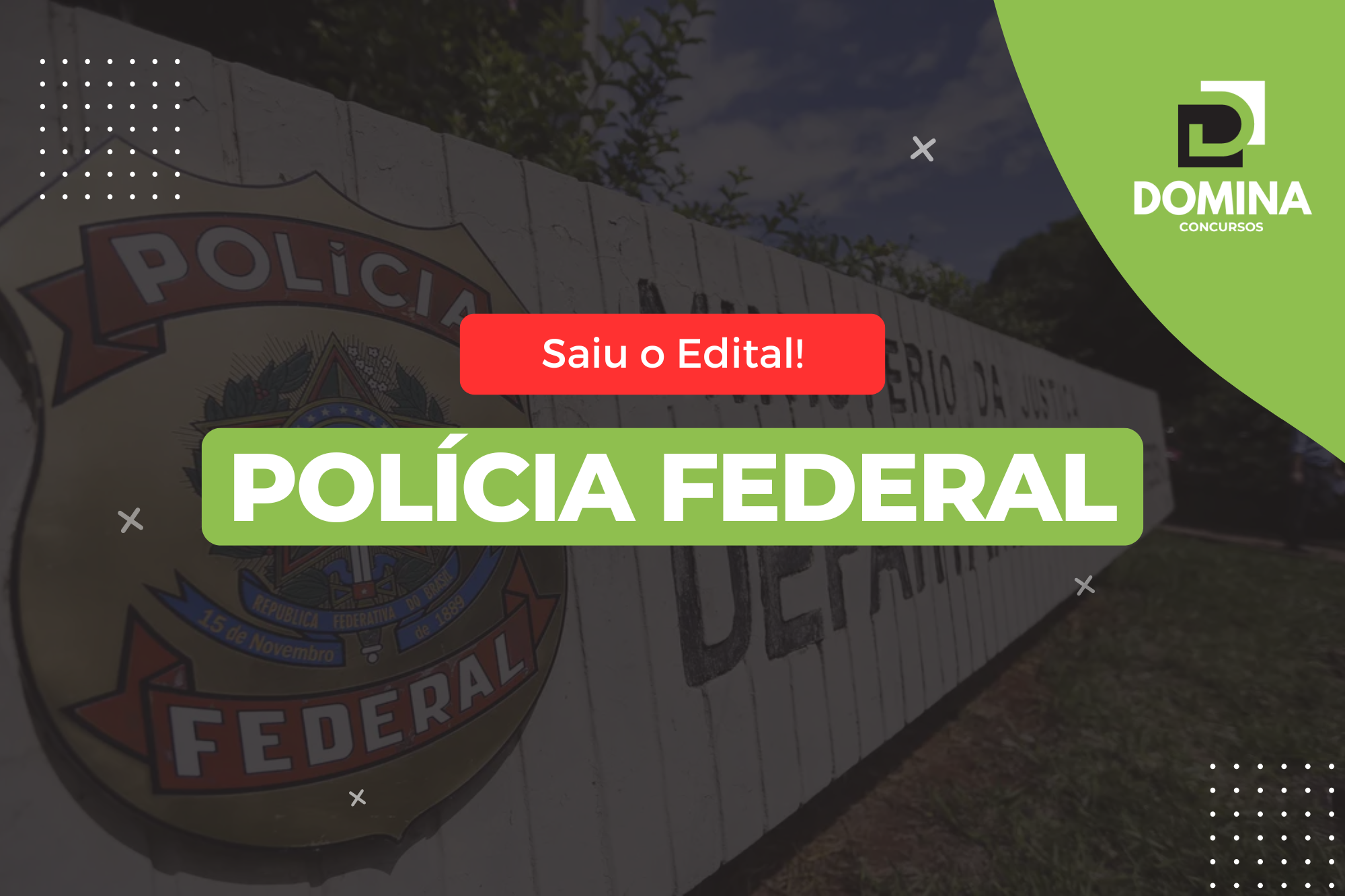 Concurso Polícia Federal 2025