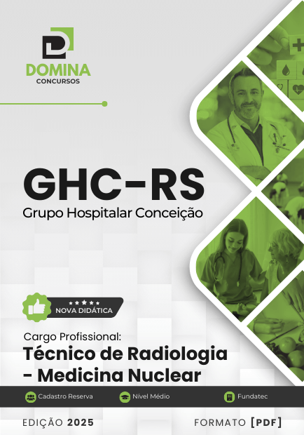 Apostila Técnico Radiologia Medicina Nuclear GHC RS 2025