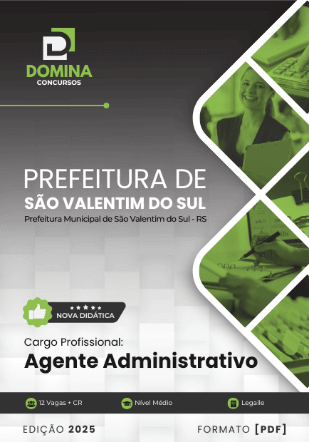 Apostila Agente Administrativo São Valentim do Sul RS 2025
