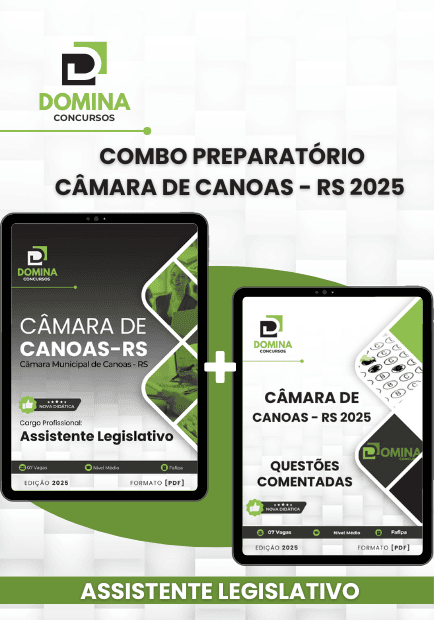 Combo Preparatório Assistente Legislativo Câmara Canoas RS 2025