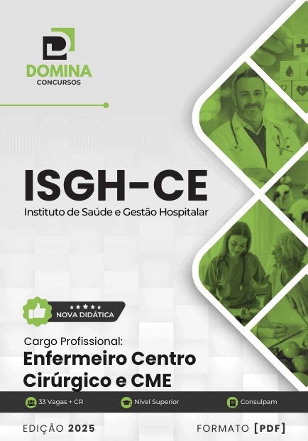 Apostila Enfermeiro Centro Cirúrgico e CME ISGH CE 2025