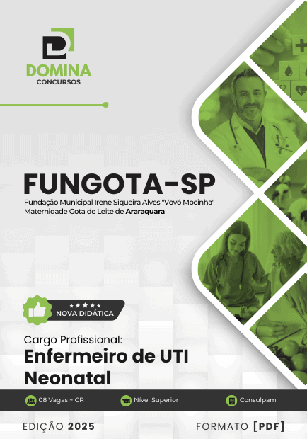 Apostila Enfermeiro de UTI Neonatal FUNGOTA SP 2025