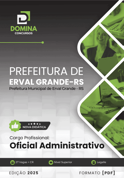 Apostila Erval Grande RS Oficial Administrativo 2025