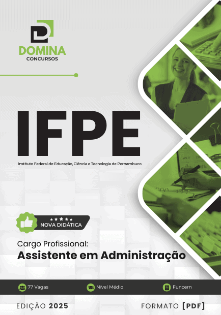Apostila Assistente em Administração IFPE 2025