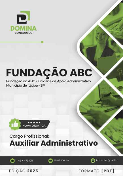 Apostila Auxiliar Administrativo Fundação ABC Itatiba SP 2025