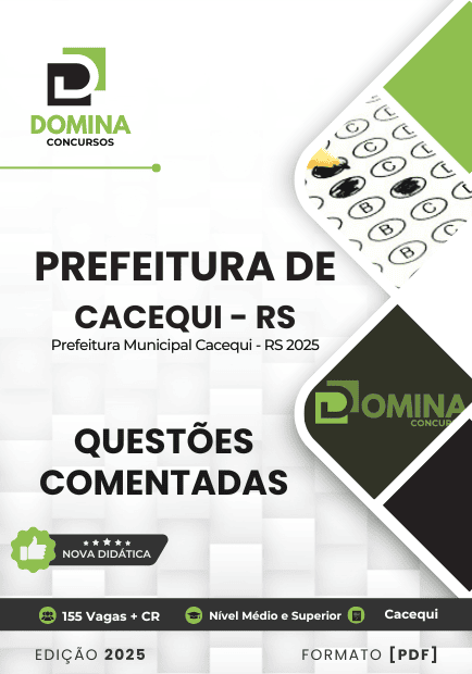 Questões Comentadas Prefeitura Cacequi RS 2025