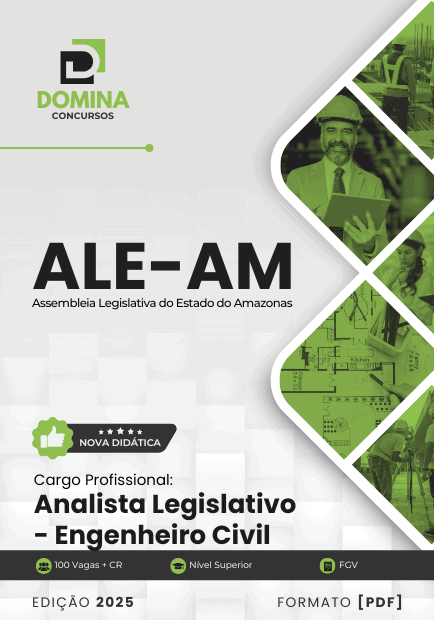 Apostila Analista Legislativo Engenheiro Civil ALE AM 2025