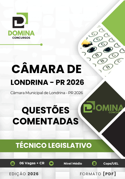 170 Questões Comentadas Técnico Legislativo Câmara Londrina PR 2026