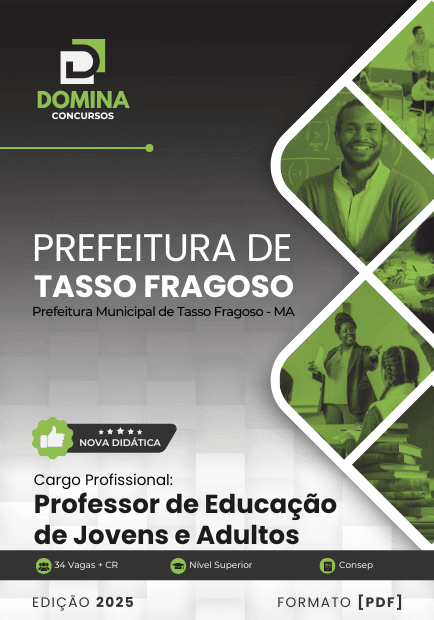 Apostila Professor de Educação de Jovens e Adultos Tasso Fragoso MA 2025