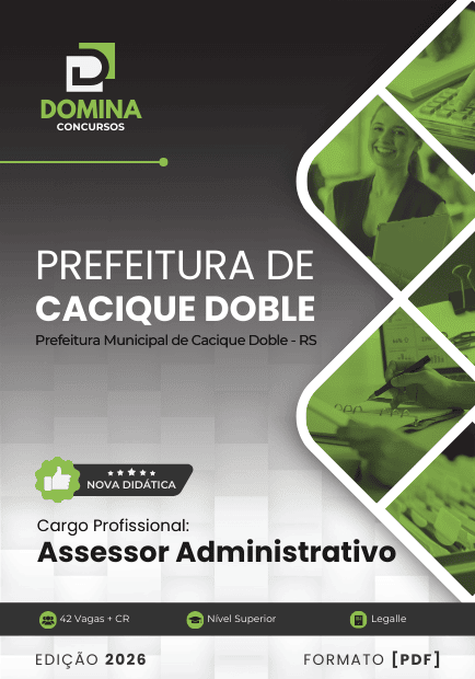 Apostila Assessor Administrativo Cacique Doble RS 2026