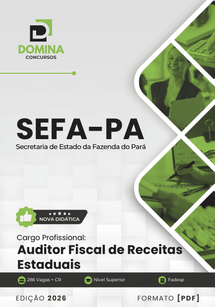 Apostila Auditor Fiscal de Receitas Estaduais SEFA PA 2026